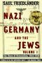 [Nazi Germany and the Jews 01] • Nazi Germany and the Jews · the Years of Persecution, 1933-1939